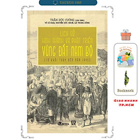 Ảnh bìa Lịch Sử Hình Thành Và Phát Triển Vùng Đất Nam Bộ