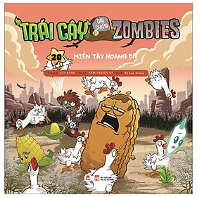 Sách Trái Cây Đại Chiến Zombie - Tập 20: Miền Tây Hoang Dã (Tái Bản 2020)