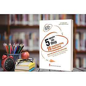 5 Nguyên Tắc Thép - 15 Thuật Bán Hàng Thành Công