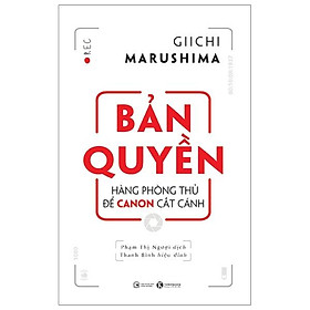 Bản Quyền Hàng Phòng Thủ Để Canon Cất Cánh