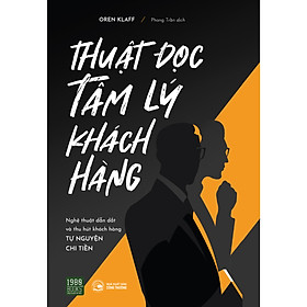 Thuật Đọc Tâm Lý Khách Hàng