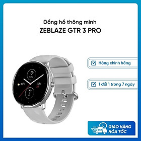 Đồng Hồ Thông Minh Zeblaze GTR 3 Pro - Màn hình Amoled 1.43 Inch - Cuộc Gọi Bluetooth - Viền Kim Loại - Full Tiếng Việt - Hàng Chính Hãng