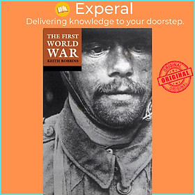 Sách - The First World War by Professor Keith Robbins (UK edition, paperback)