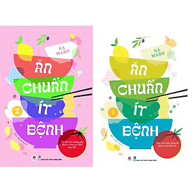 Combo ĂN CHUẨN ÍT BỆNH (TRỌN BỘ 1+2)