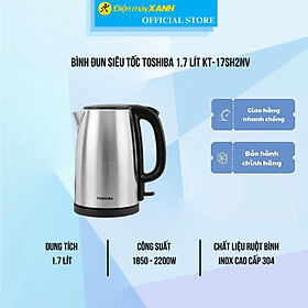 Mua Bình đun siêu tốc Toshiba 1.7 lít KT-17SH2NV - Hàng Chính Hãng
