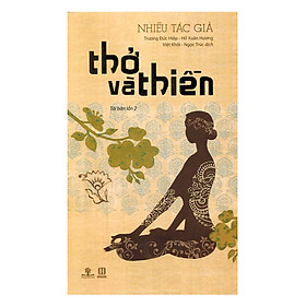 Nơi bán Thở Và Thiền (Tái Bản) - Giá Từ -1đ