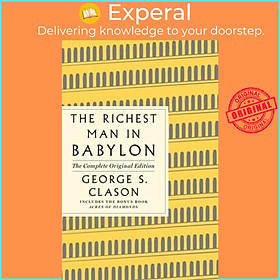 Hình ảnh Sách - The Richest Man in Babylon: The Complete Original Edition Plus Bonus Book : (A GPS by George S Clason (paperback)