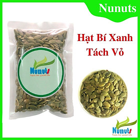 Hạt bí tách vỏ Ấn Độ,NGUYÊN VỊ, sấy giòn, ăn vặt cực ngon Nunuts ( gói 100g).