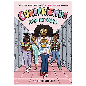 Sách ngoại văn: Curlfriends - New In Town - Hachette Book Group