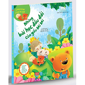 Cùng Bé Học - Cùng Bé Chơi - Những Bài Học Đầu Đời Của Gấu Mi Mi