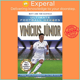 Sách - Vinícius Júnior (Ultimate Football Heroes - The No.1 foo by Matt & Tom Oldfield (UK edition, Trade Paperback)