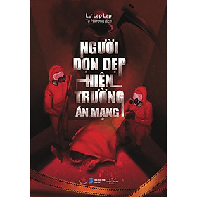 Người Dọn Dẹp Hiện Trường Án Mạng - AZ