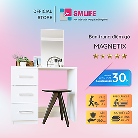 Mua Bàn trang điểm đẹp kiểu dáng thanh lịch SMLIFE Magnetix