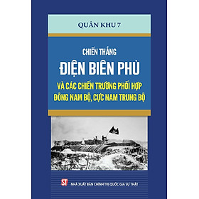 Chiến thắng Điện Biên Phủ và các chiến trường phối hợp Đông Nam Bộ, cực Nam Trung Bộ - Do