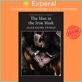 Sách - The Man in the Iron Mask (Wordsworth Classics) by Alexandre Dumas (UK edition, paperback)