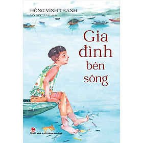 Hình ảnh Gia Đình Bên Sông