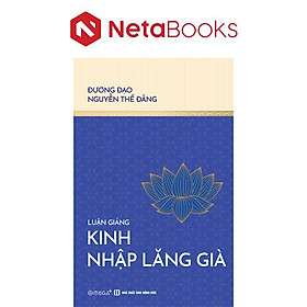 Luận Giảng Kinh Nhập Lăng Già