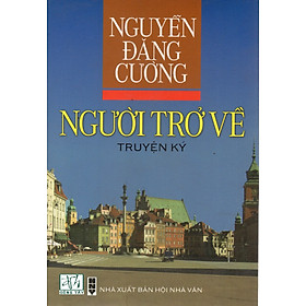 Người trở về – Nguyễn Đăng Cường