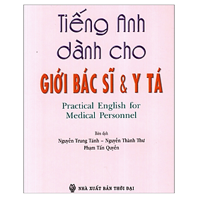 Sách Tiếng Anh Dành Cho Giới Bác Sĩ & Y Tá
