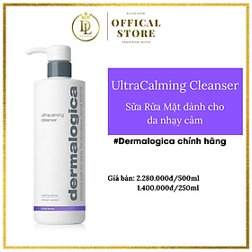 Sữa rửa mặt dành cho da nhạy cảm Dermalogica Ultracalming Cleanser 250ml - 500ml