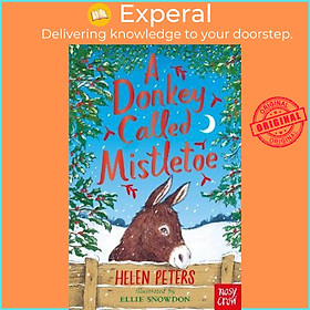 Sách - A Donkey Called Mistletoe by Helen Peters (UK edition, paperback)