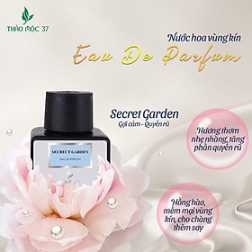 Nước Hoa Vùng Kín Thảo Mộc 37 mùi Secret Garden (Gợi cảm - Quyến Rũ) Lưu hương 48 tiếng