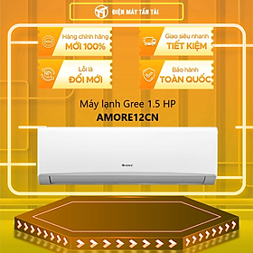 Mua Máy Lạnh Gree 1 chiều (KHÔNG INVERTER) 1.5HP-12.000BTU AMORE12CN - HÀNG CHÍNH HÃNG - CHỈ GIAO HCM