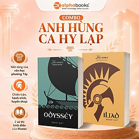 (Combo 2 cuốn) ODYSSÊY - ILIAD – Homer – Đỗ Khánh Hoan dịch – Omega Plus