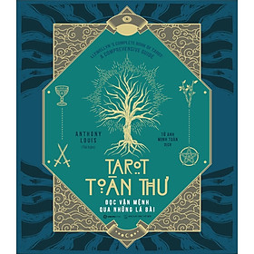 Tarot Toàn Thư - Đọc Vận Mệnh Qua Những Lá Bài - SaigonBooks