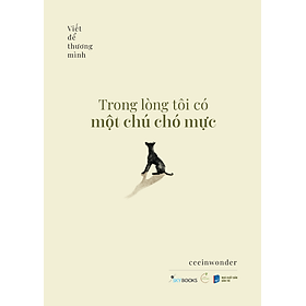 Sách Trong Lòng Tôi Có Một Chú Chó Mực (Chọn Tập Lẻ)