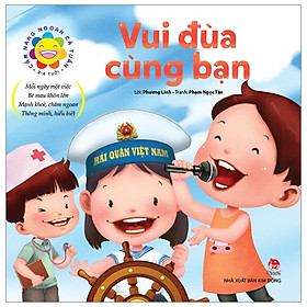 Cẩm Nang Ngoan Cả Tuần - Vui Đùa Cùng Bạn (2-6 Tuổi) (Tái Bản 2019)