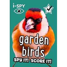 Sách - i-SPY Garden Birds : Spy it! Score it! by i-SPY (UK edition, paperback)