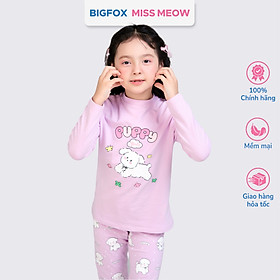 Bộ đồ dài tay cho bé gái Bigfox Miss Meow thu đông size đại vải thun cotton mặc nhà 3-11 tuổi 35kg