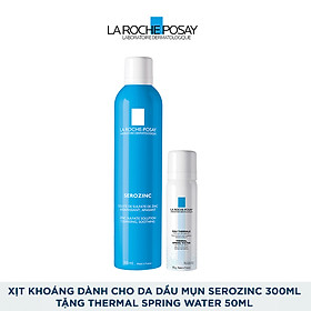 Xịt khoáng dành cho da dầu mụn La Roche Posay Serozinc 300ml Tặng Thermal Spring Water 50ml