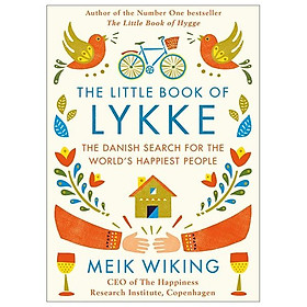 Sách The Little Book of Lykke: The Danish Search for the World's Happiest People