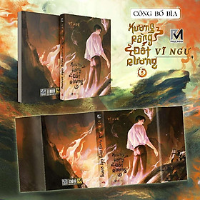 Sách Tiểu Thuyết Trung Quốc - Xương Rồng Đốt Rương (Vĩ Ngư)