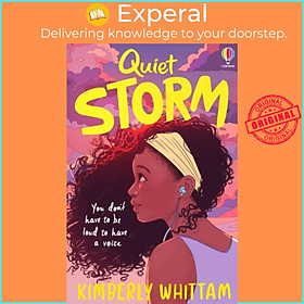 Sách - Quiet Storm by Kimberly Whittam (UK edition, paperback)