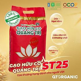 GẠO HỮU CƠ QUẢNG TRỊ ST25 - SIÊU NGON, DẼO MỀM