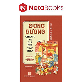 Đông Dương Chánh Trị Địa Chí Tập Biên