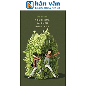 Người xưa đã quên ngày xưa