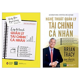 Combo 2 Cuốn: Lập Kế Hoạch Quản Lý Tài Chính Cá Nhân + Nghệ Thuật Quản Lý Tài Chính Cá Nhân