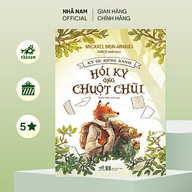Sách - Hồi ký ông chuột chũi ( Mickaël Brun-Arnaud) (Nhã Nam Official)