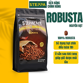 STEPPACAFE-Cà Phê Hạt Rang 100% ROBUSTA (Túi 500g)