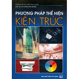 Phương Pháp Thể Hiện Kiến Trúc