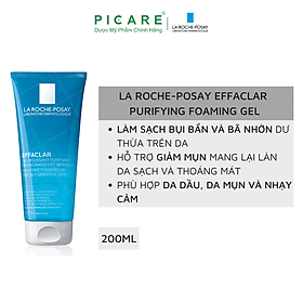 Gel rửa mặt tạo bọt làm sạch & giảm nhờn cho da dầu nhạy cảm La Roche-Posay Effaclar Purifying Foaming Gel (200ml)