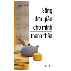 Hình ảnh Sống Đơn Giản Cho Mình Thanh Thản