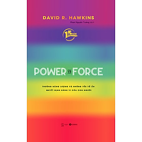 Power Vs Force (Phiên Bản Sinh Nhật 15 Năm ThaihaBooks) - THA