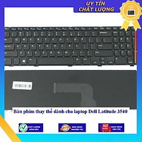 Bàn phím dùng cho laptop Dell Latitude 3540 - Hàng Nhập Khẩu