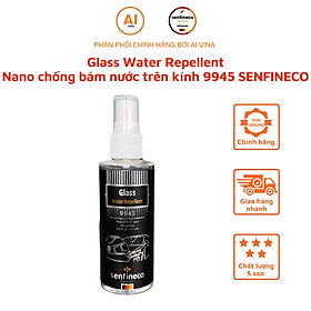 Nano chống tụ nước kính ô tô senfineco 9945