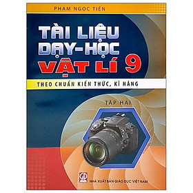 Hình ảnh Tài Liệu Dạy-Học Vật Lí Lớp 9 - Tập 2